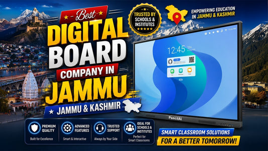 Best Digital Board Company in Jammu Jammu &amp; Kashmir: Best Digital Board for Schools in Jammu Jammu &amp; Kashmir (2026 Complete Guide) - Creators Mind Shop